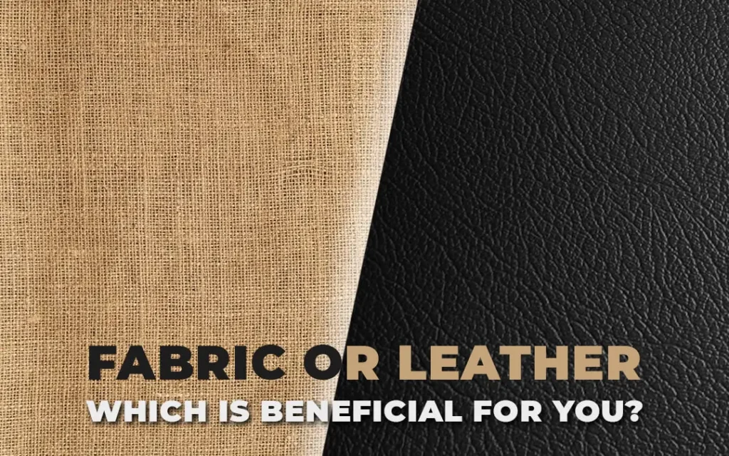 Fabric or Leather sofa