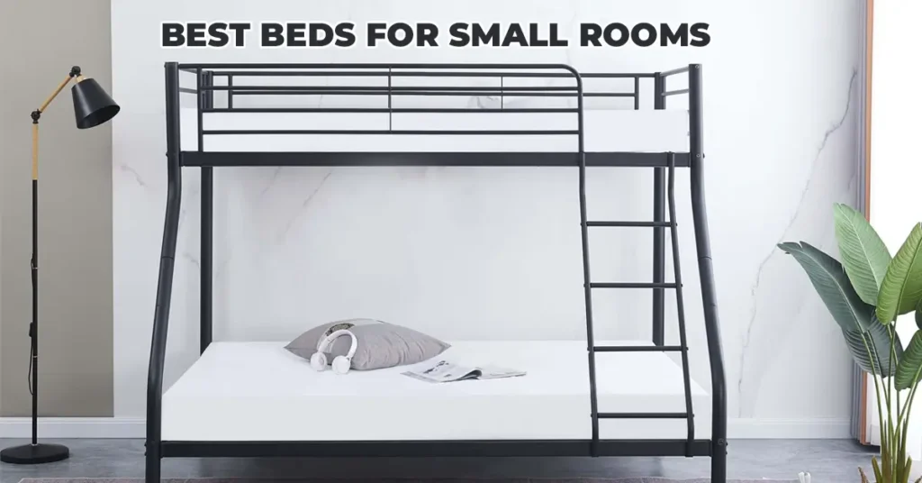 Best Beds for Small Rooms