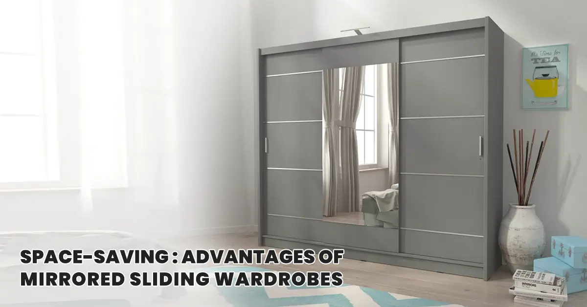 Space-Saving: Advantages of Mirrored Sliding Wardrobes