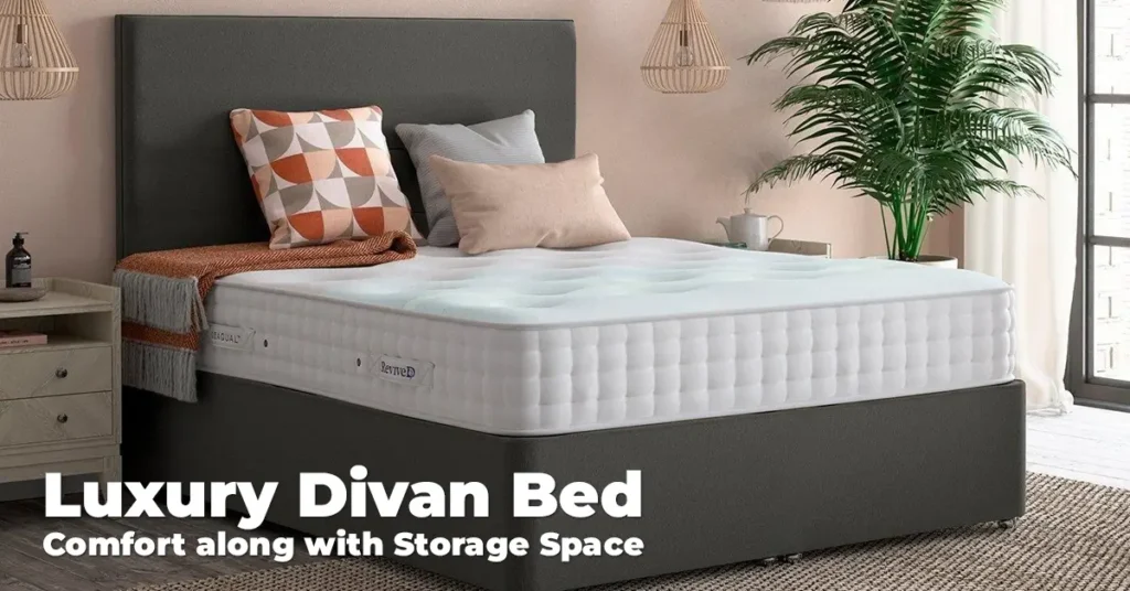 Luxury Divan Bed -Comfort along with Storage Space