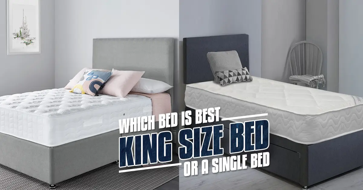 king size bed or single bed