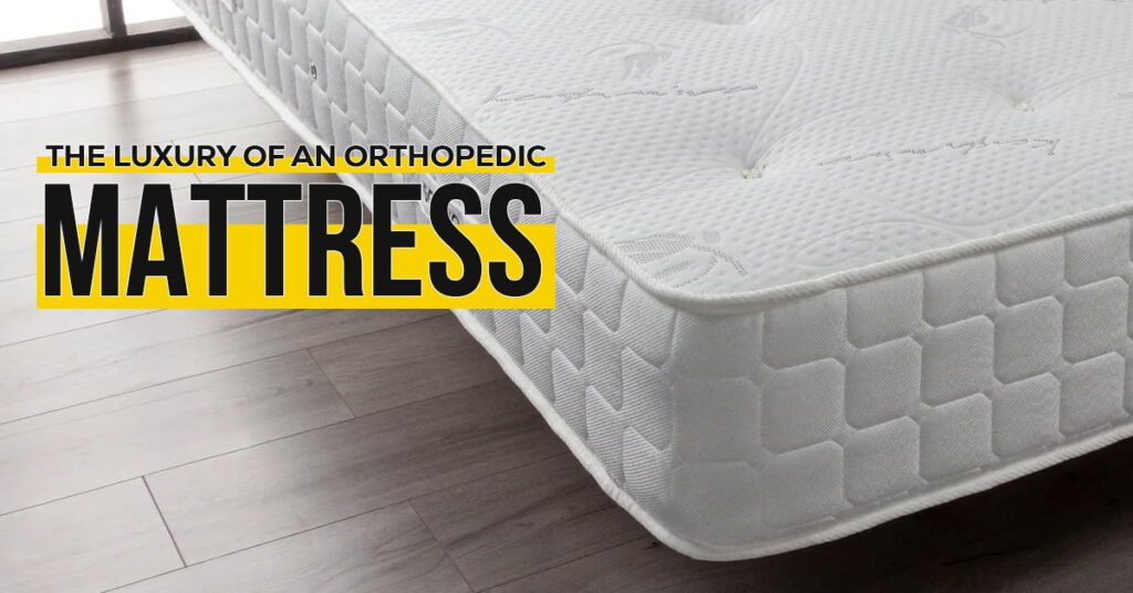 Orthopedic Mattress