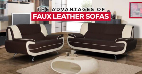 The Advantages of Faux Leather Sofas